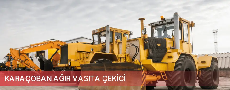 Karaçoban İlçemi Ağır Vasıta Çekici